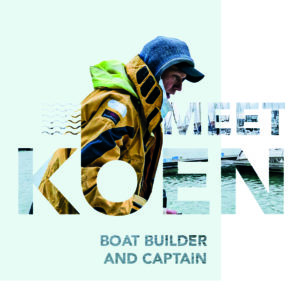 Meet Koen - boat builder and captain